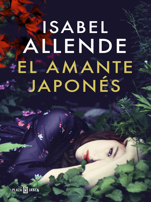 Title details for El amante japonés by Isabel Allende - Wait list